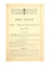 THE CHOATES IN AMERICA 1643-1896 by E. O. JAMESON pub. 1896  